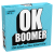 OK BOOMER (DA) - Toys