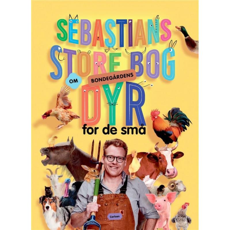 Sebastians store bog om bondegardens dyr for de sma - Toys