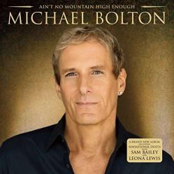 Michael Bolton - Aint No Mountain High Enough - Music