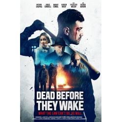 DEAD BEFORE THEY WAKE - Movies and TV Shows